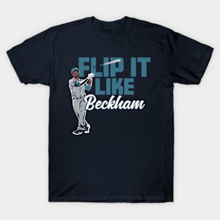 Tim Beckham Flip It Like T-Shirt